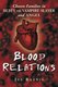 Blood Relations - Chosen Families in ""Buffy the Vampire Slayer"" and ""Angel (Paperback): Jes Battis