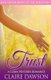 Trust - A Mail Order Bride Romance (Paperback): Claire Dawson