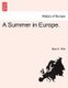 A Summer in Europe. (Paperback): Mary H. Wills