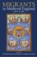 Migrants in Medieval England, c. 500-c. 1500 (Hardcover): W. Mark Ormrod, Joanna Story, Elizabeth M. Tyler