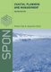 Coastal Planning and Management (Hardcover, 2nd edition): Robert Kay, Jaqueline Alder