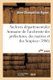 Archives Departementales de France. Annuaire de l'Archiviste Des Prefectures, 6eme Ed. (1866) (French, Paperback): Aime...
