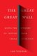The Great Great Wall - Along the Borders of History from China to Mexico (Hardcover): Ian Volner