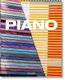 Piano. Complete Works 1966-today (English, French, German, Hardcover, New edition): Philip Jodidio