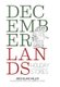 Decemberlands - Holiday Stories (Hardcover): Greg Blake Miller