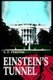 Einstein's Tunnel (Paperback): S. P. Perone