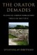 The Orator Demades - Classical Greece Reimagined Through Rhetoric (Hardcover): Sviatoslav Dmitriev