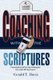 Coaching with the Scriptures (Paperback): Gerald T Davis