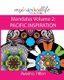 My Inspired Life Coloring - Mandalas Volume 2: PACIFIC INSPIRATION: Gorgeous Mandalas Inspired by the Pacific Islands...