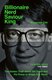 Billionaire Nerd Saviour King (Paperback): Anupreeta Das