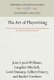 The Art of Playwriting - Lectures Delivered at the University of Pennsylvania on the Mask and Wig Foundation (Hardcover):...