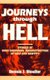Journeys Through Hell - Stories of Burn Survivors' Reconstruction of Self and Identity (Paperback): Dennis J. Stouffer
