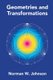 Geometries and Transformations (Hardcover): Norman W Johnson