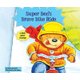 Super Ben's Brave Bike Ride - A Book about Courage (Paperback): Shelley Marshall