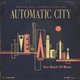 Automatic City - One Batch of Blues (Vinyl record, 10" Album): Automatic City