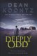 Deeply Odd (Hardcover): Dean Koontz