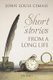 Short Stories from a Long Life - And Other Falderol (Paperback): John Louis Cimasi