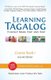 Learning Tagalog - Fluency Made Fast and Easy - Course Book 1 (Book 2 of 7) Color + Free Audio Download (Paperback, 2nd ed.):...