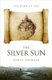The Silver Sun (Paperback): Nancy Springer