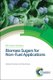 Biomass Sugars for Non-Fuel Applications (Hardcover): Dmitry Murzin, Olga Simakova