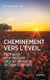Cheminement vers l'eveil - Petit guide pour naviguer dans les meandres de l'esprit humain (French, Paperback): Tuan...