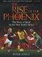 The Rise Of The Phoenix - The Story Of Sport In The New South Africa (Paperback): Peter Joyce