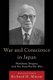 War and Conscience in Japan - Nambara Shigeru and the Asia-Pacific War (Hardcover, New): Nambara Shigeru