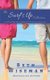 The Surf's Up Collection (4 in One Volume of Surf's Up Romance Novellas) - A Tide Worth Turning, Message In A Bottle,...