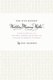The Five Biggest Wedding Planning Myths - an Event Planner Tells All: War Stories, Warnings, and Top-Notch Tips for Having the...