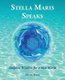Stella Maris Speaks - Dolphin Wisdom for a New World (Paperback): Adena Tryon