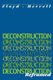 Deconstruction Reframed (Paperback): Floyd Merrell