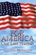 For America Our Last Hurrah - Six World War II Veterans Speak Out (Paperback): Corwin McIntyre