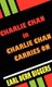 Charlie Chan Carries On (Hardcover): Earl Derr Biggers