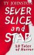 Sever, Slice and Stab - 20 Tales of Horror (Paperback): Ty Johnston