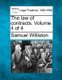 The law of contracts. Volume 4 of 4 (Paperback): Samuel Williston