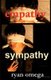 Empathy/Sympathy (Paperback): Kate Moran, Ryan Omega