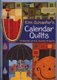 Kim Schaefers Calendar Quilts - 12 Months of Fun, Fusible Projects (Paperback): Kim Schaefer