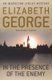 In The Presence Of The Enemy - An Inspector Lynley Novel: 8 (Paperback): Elizabeth George