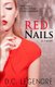 Red Nails (Paperback): Blue Harvest Creative, D. C. Legendre