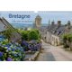 Bretagne Un Reve En Couleurs 2017 - La Bretagne, Une Region Pittoresque (French, Calendar, 3rd edition): Dietmar Blome