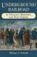 Underground Railroad in Delaware, Maryland, and West Virginia (Paperback, New): William J. Switala