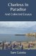 Clueless in Paradise - And Collected Essays (Paperback): Sam R Culotta