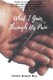 What I Gain Through His Pain (Paperback): Nicole Benoit-Roy