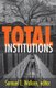Total Institutions (Paperback): Samuel E Wallace