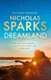 Dreamland (Paperback): Nicholas Sparks