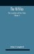 The Hittites - Their Inscriptions And Their History (Volume I) (Hardcover): John Campbell