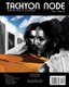 Tachyon Node Volume 1 Issue 2 (Paperback): Mythical Legends Publishing