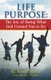 Life Purpose - The Joy of Doing What God Created You to Do (Paperback): Joanne Hawes