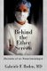 Behind the Ether Screen - Memoirs of an Anesthesiologist (Paperback): Gabriele F. Roden MD