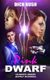 Pink Dwarf - An Erotic Parody (Paperback): Dick Bush